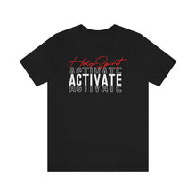 HOLY SPIRIT ACTIVATE TEE